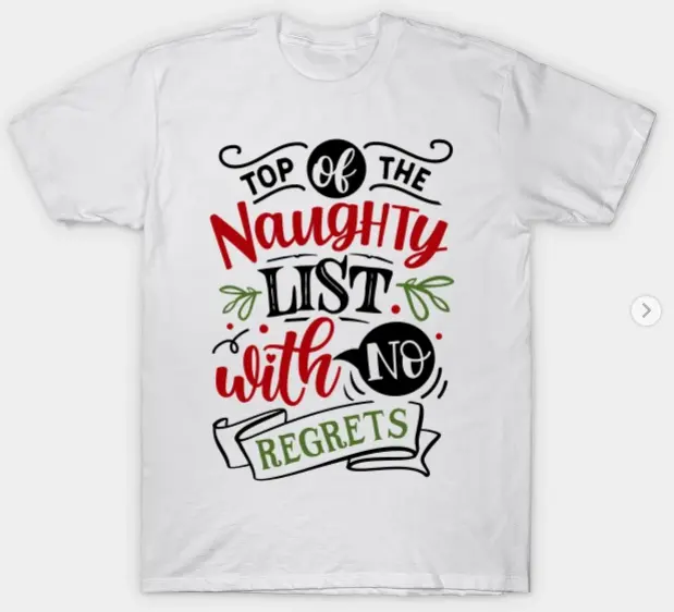 Naughty List Christmas Graphic Santa Funny Ugly Sweater Xmas T-Shirt