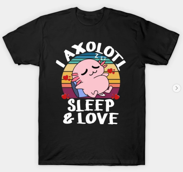 axolotl art, amphibian, axolotl, axolotl friend, couples love, lazy, love, salamander, sleeping, valentine gift for boyfriend, valentines day, valentine gift for girlfriend, axolotl smile, i axolotl questions, axolotl questions shirt
