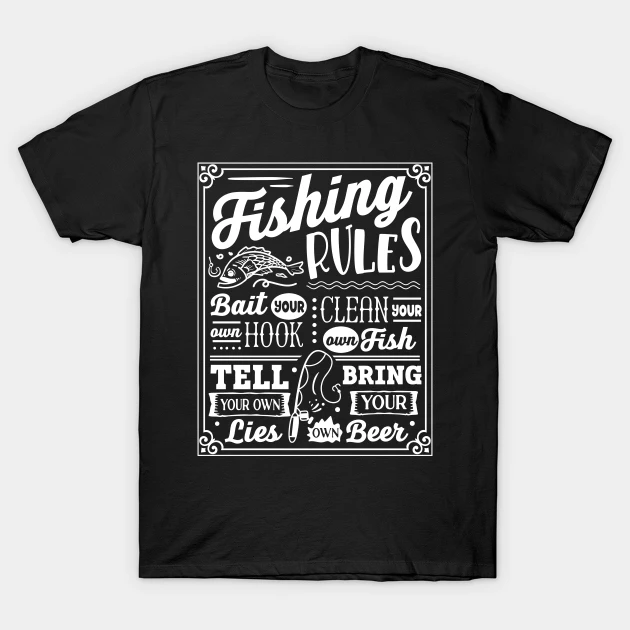 fishing rules fishermen fishing lover t shirt