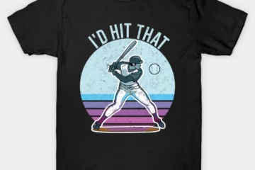 i'd hit that retro baseball lover design t shirt
