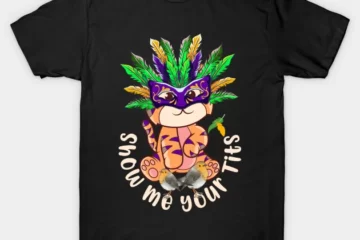mardi gras and funny tiger show me your tits t shirt