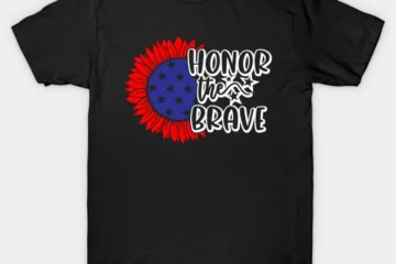memorial day honor the brave t shirt