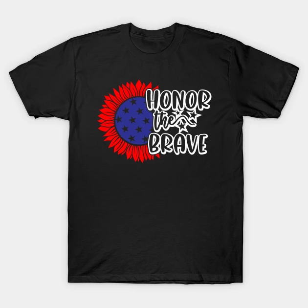 memorial day honor the brave t shirt