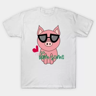 Handsome Ham-Some Pigs with Sunglasses – Handsome Enough T-Shirt